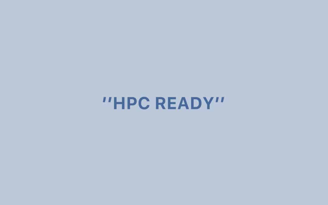 « HPC READY »